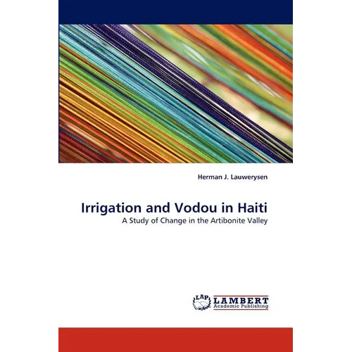Irrigation and Vodou in Haiti - Paperback