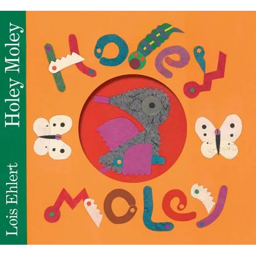 Holey Moley - Hardcover