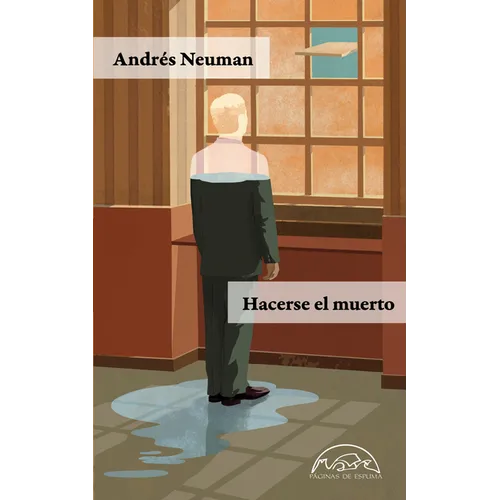 Hacerse El Muerto - Paperback