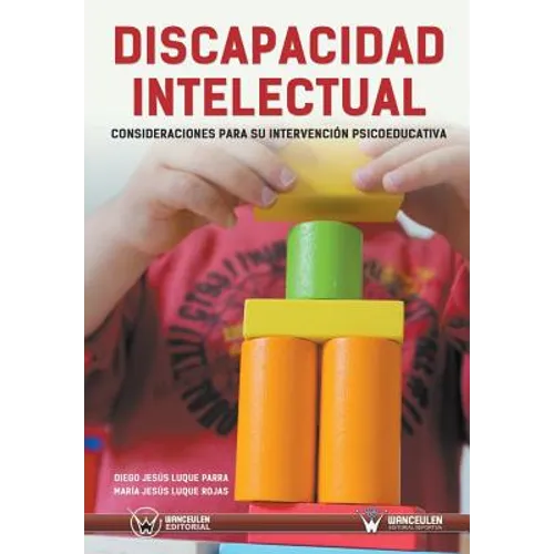 Discapacidad Intelectual: Consideraciones Para Su Intervención Psicoeducativa - Paperback