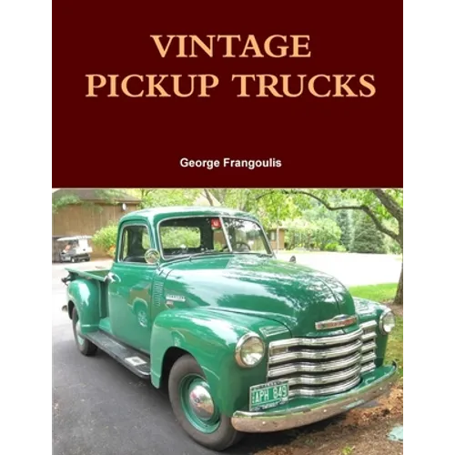 Vintage Pickup Trucks - Paperback