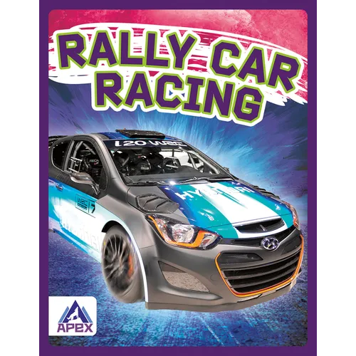 Rally Car Racing - Library Binding