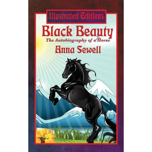 Black Beauty (Illustrated Edition) - Hardcover