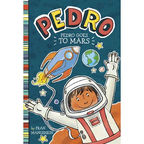 Pedro Goes to Mars - Hardcover