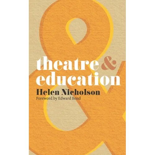 Theatre and Education - Paperback