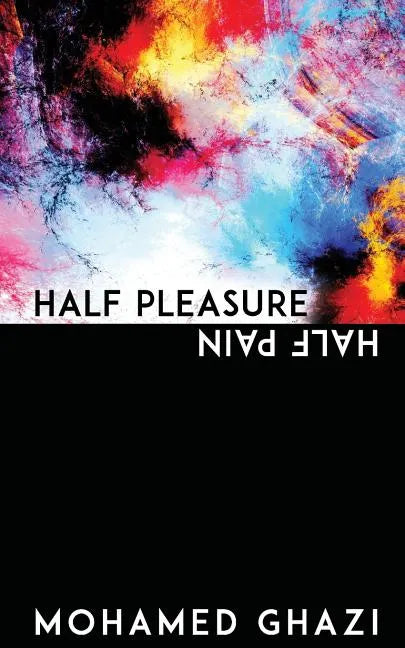 Half Pleasure Half Pain - Paperback