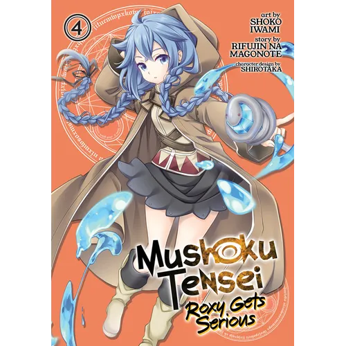 Mushoku Tensei: Roxy Gets Serious Vol. 4 - Paperback
