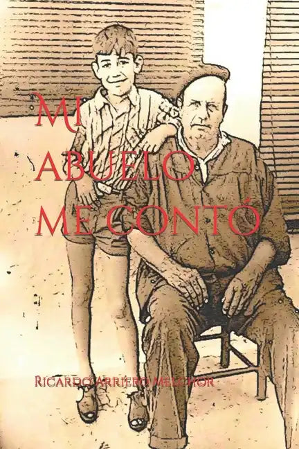 Mi Abuelo Me Contó - Paperback