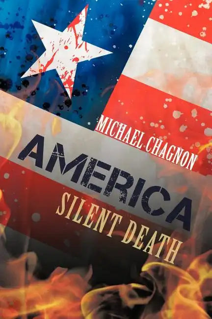 America: Silent Death - Paperback