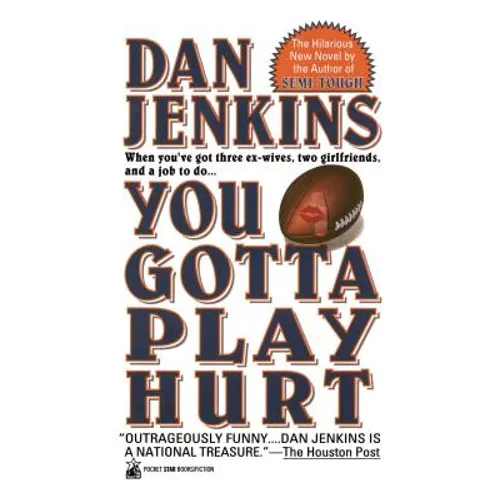You Gotta Play Hurt - Paperback