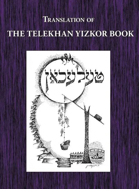 Telekhan Yizkor (Memorial) Book - Translation of Telkhan - Hardcover
