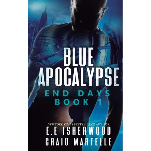 Blue Apocalypse: A Post-Apocalyptic Adventure - Paperback