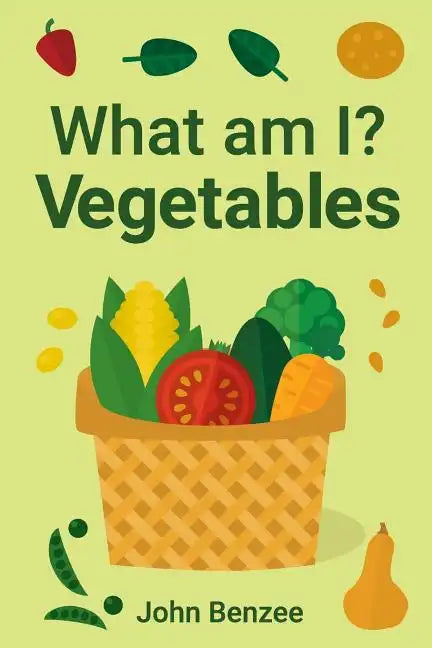What am I? Vegetables - Paperback