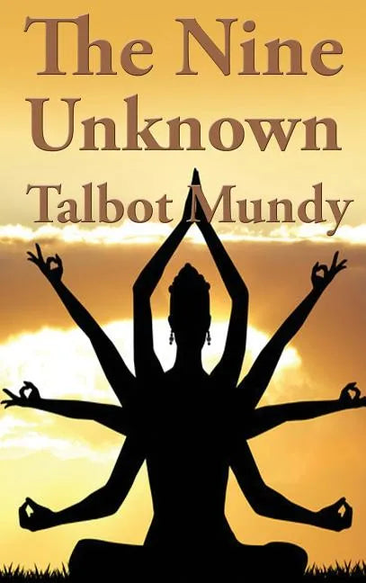 The Nine Unknown - Hardcover
