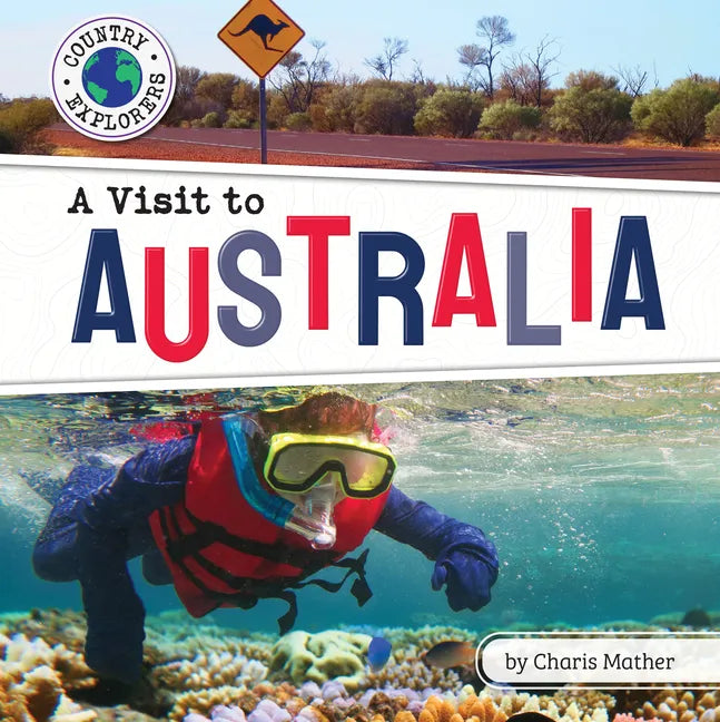 A Visit to Australia - Library Binding