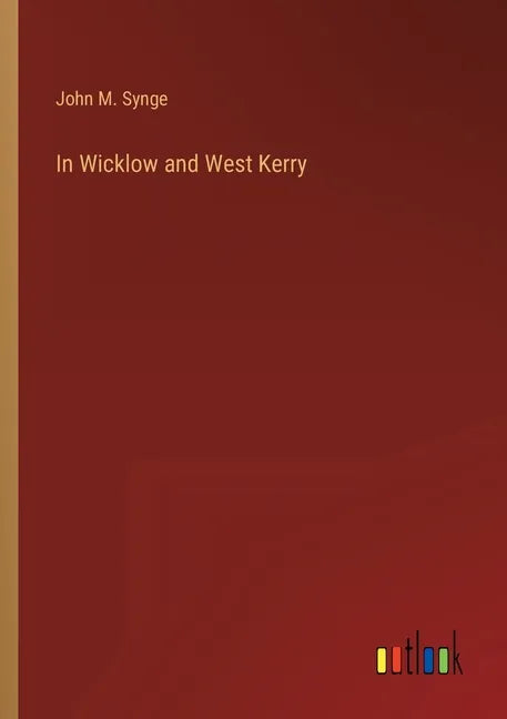 In Wicklow and West Kerry - Paperback