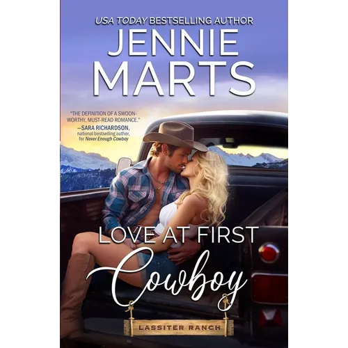 Love at First Cowboy: Lassiter Ranch Book 1 - Paperback