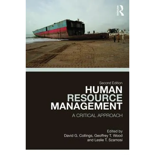 Human Resource Management: A Critical Approach - Paperback