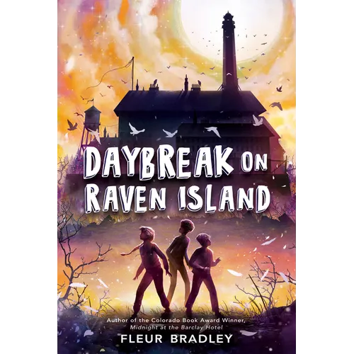 Daybreak on Raven Island - Hardcover