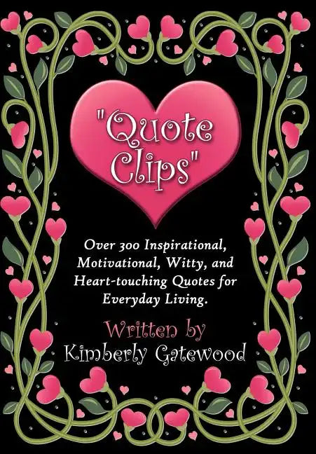 "Quote Clips" - Hardcover