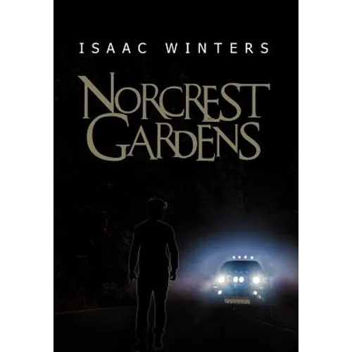 Norcrest Gardens - Hardcover