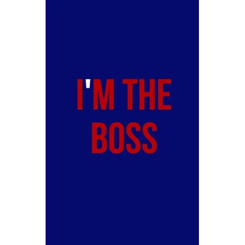 I'm the boss - Paperback