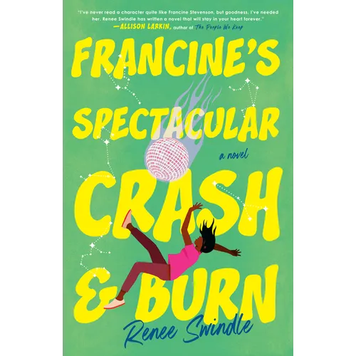 Francine's Spectacular Crash and Burn - Paperback