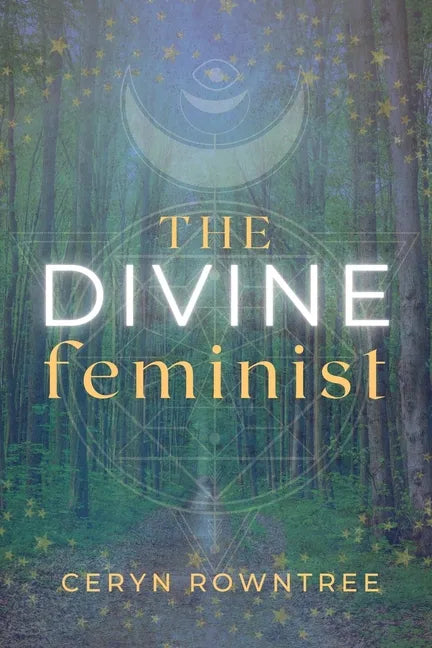 The Divine Feminist - Paperback