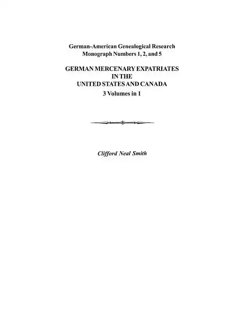 German Mercenary Expatriates in the U.S. & Canada Following the American Revolution - Paperback