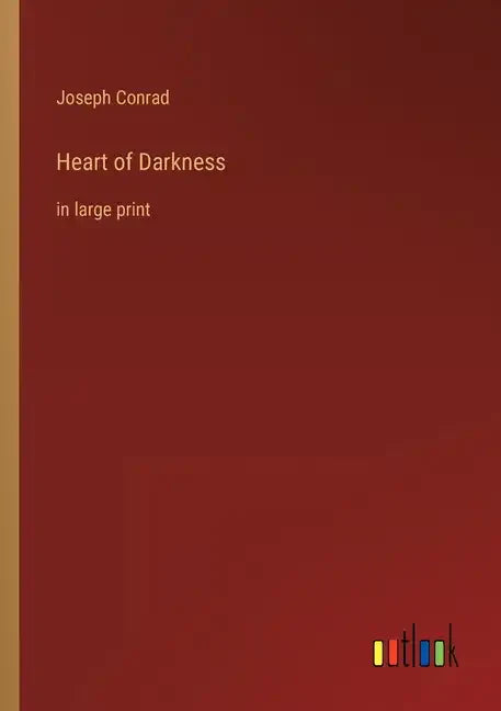 Heart of Darkness: in large print - Paperback