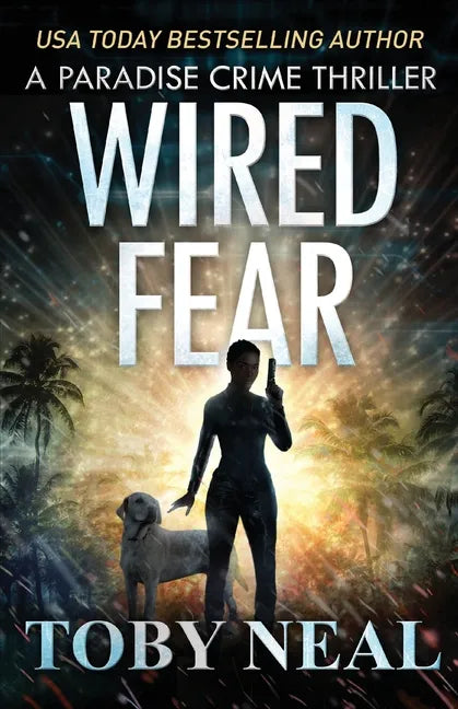 Wired Fear - Paperback