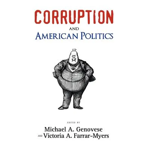 Corruption and American Politics - Paperback
