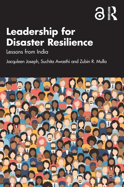 Leadership for Disaster Resilience: Lessons from India - Paperback
