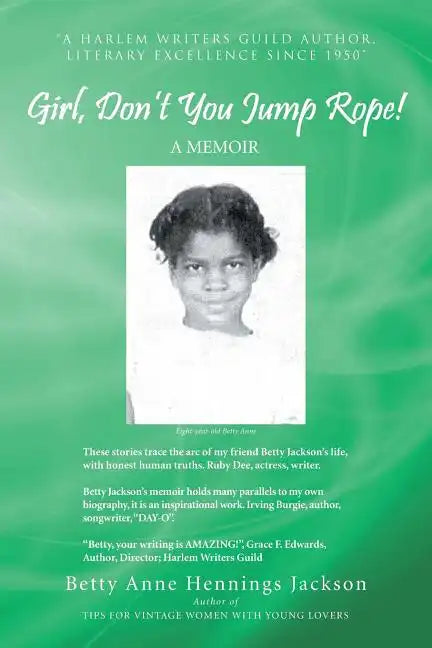 Girl, Don't You Jump Rope!: A Memoir - Paperback