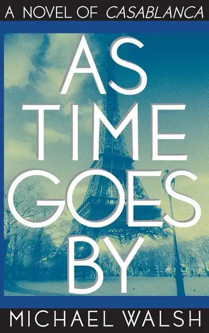 As Time Goes by - Hardcover