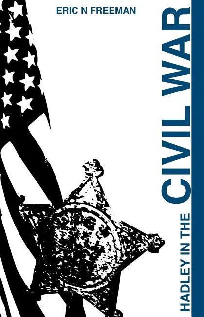 Hadley in the Civil War - Paperback