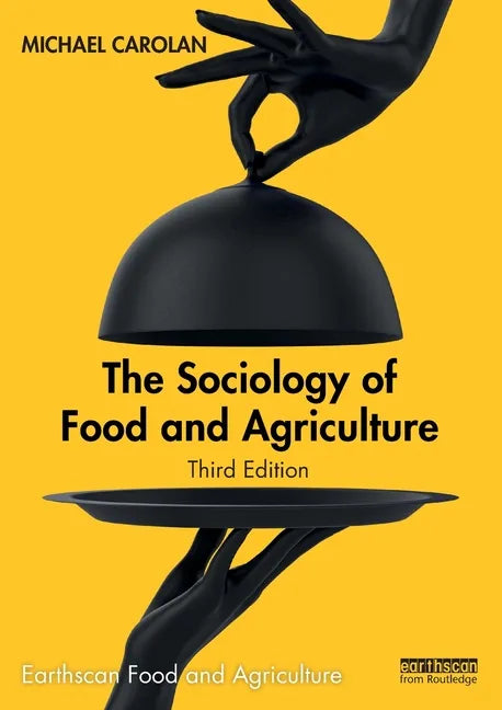 The Sociology of Food and Agriculture - Paperback
