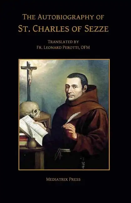The Autobiography of Charles of Sezze - Paperback