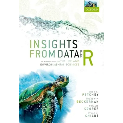 Insights from Data with R: An Introduction for the Life and Environmental Sciences - Paperback