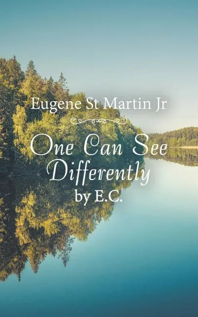 One Can See Differently by E. C. - Paperback