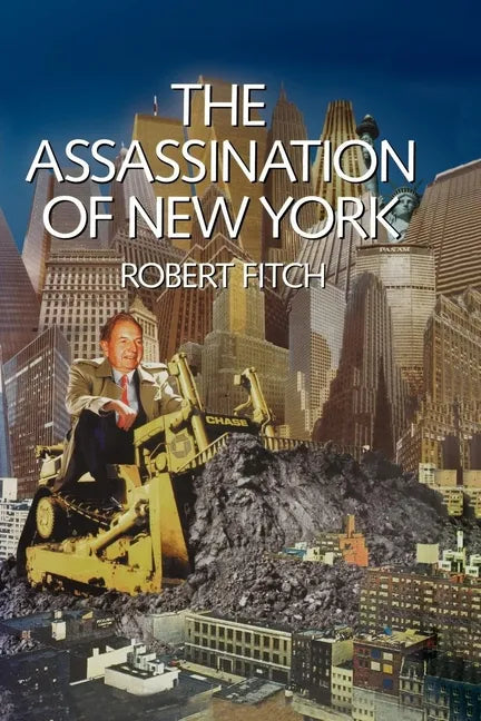 The Assassination of New York - Paperback