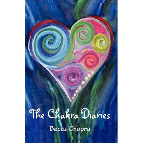 The Chakra Diaries - Paperback