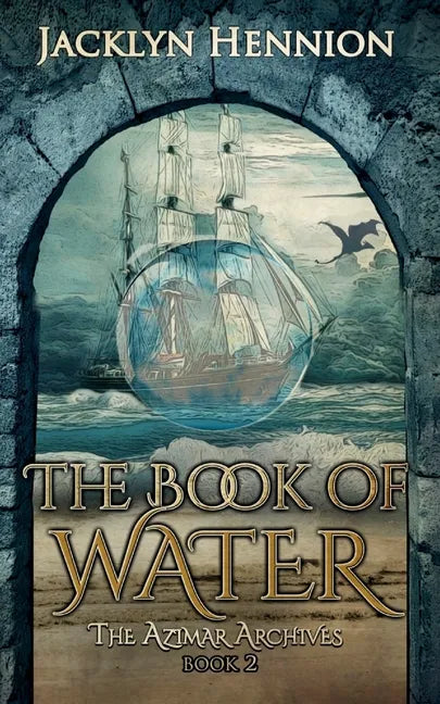 The Book of Water: Book Two of the Azimar Archives - Paperback