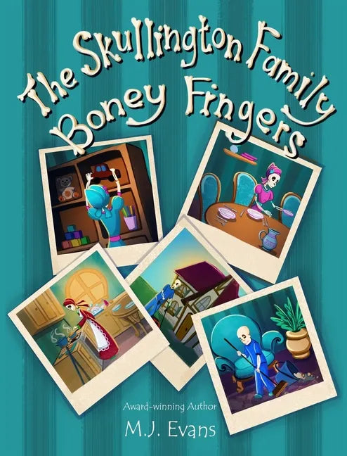 The Skullington Family - Boney Fingers - Hardcover