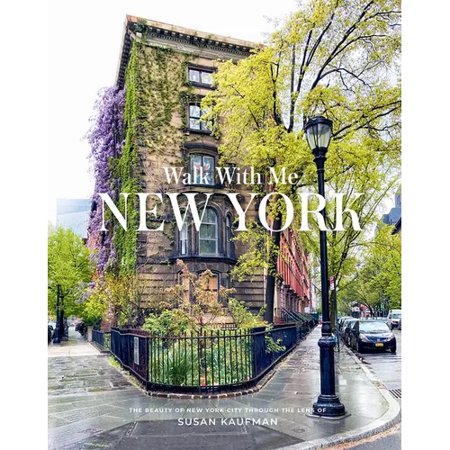 Walk with Me: New York - Hardcover