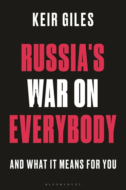 Russia's War on Everybody: And What It Means for You - Hardcover