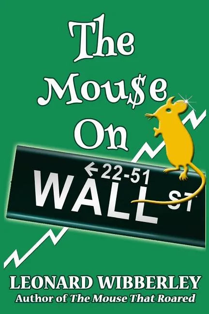 The Mouse On Wall Street - Paperback