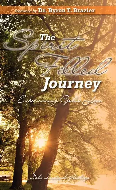 The Spirit-Filled Journey - Hardcover