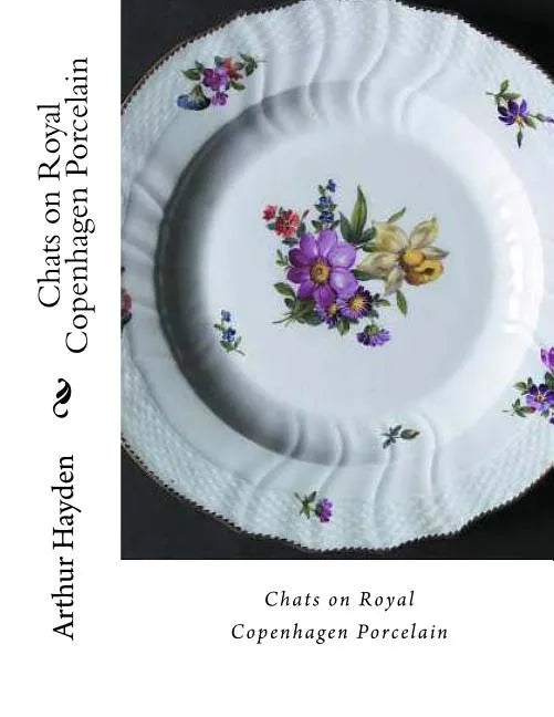 Chats on Royal Copenhagen Porcelain - Paperback