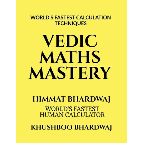 Vedic Maths Mastery: Let's Become a Maths Companion - Paperback